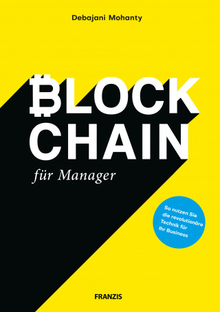 Debajani Mohanty: Blockchain für Manager