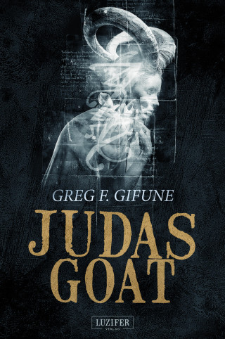 Greg F. Gifune: JUDAS GOAT
