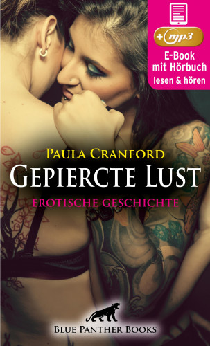 Paula Cranford: Gepiercte Lust | Erotik Audio Story | Erotisches Hörbuch