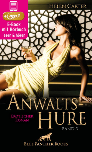 Helen Carter: Anwaltshure 3 | Erotik Audio Story | Erotisches Hörbuch