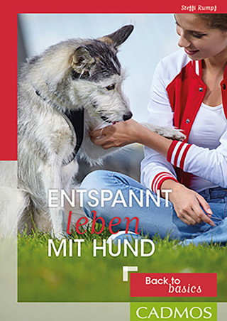 Steffi Rumpf: Entspannt leben mit Hund