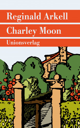 Reginald Arkell: Charley Moon