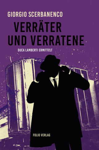 Giorgio Scerbanenco: Verräter und Verratene