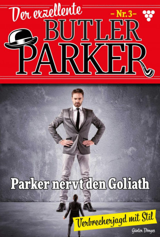 Günter Dönges: Parker nervt den Goliath