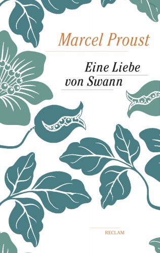 Marcel Proust: Eine Liebe von Swann