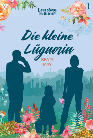 Beate May: Die kleine Lügnerin