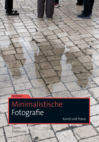 Denis Dubesset: Minimalistische Fotografie