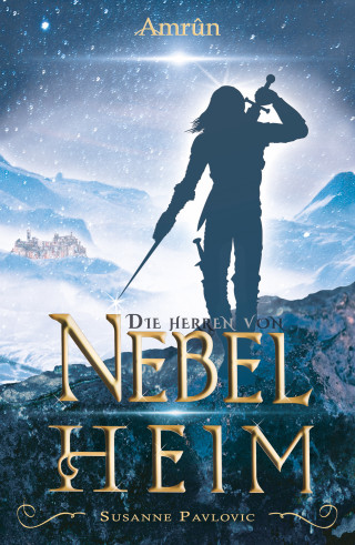 Juri Pavlovic: Die Herren von Nebelheim