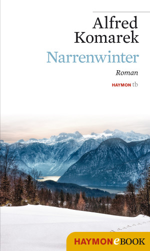 Alfred Komarek: Narrenwinter