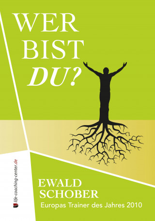 Ewald Schober: Wer bist du?