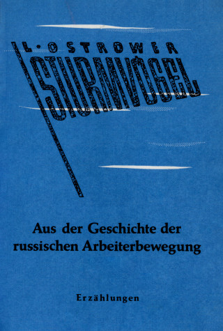 L. Ostrower: Sturmvögel