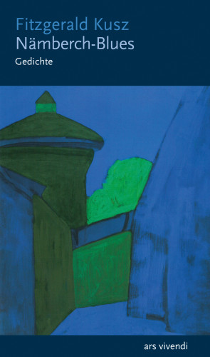 Fitzgerald Kusz: Nämberch-Blues