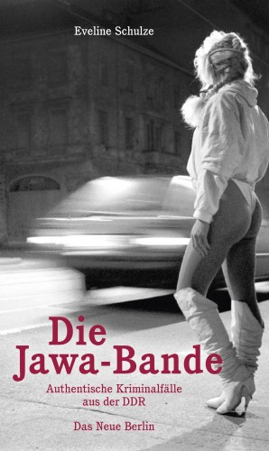 Eveline Schulze: Die Jawa-Bande