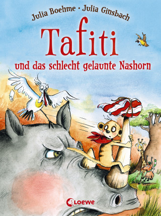 Julia Boehme: Tafiti und das schlecht gelaunte Nashorn (Band 11)