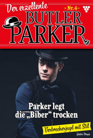 Günter Dönges: Der exzellente Butler Parker 4 – Kriminalroman