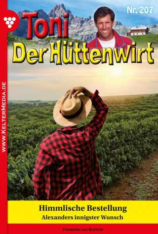 Friederike von Buchner: Himmlische Bestellung