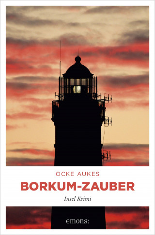 Ocke Aukes: Borkum-Zauber