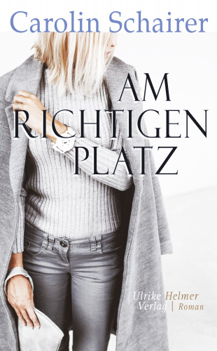 Carolin Schairer: Am richtigen Platz