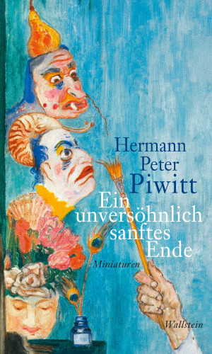 Hermann Peter Piwitt: Ein unversöhnlich sanftes Ende