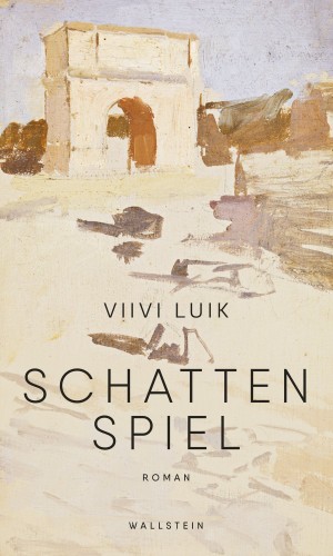 Viivi Luik: Schattenspiel