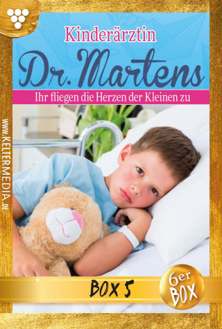 Britta Frey: Kinderärztin Dr. Martens Jubiläumsbox 5 – Arztroman