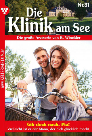 Britta Winckler: Gib doch nach, Pia!