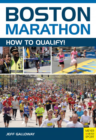 Jeff Galloway: Boston Marathon