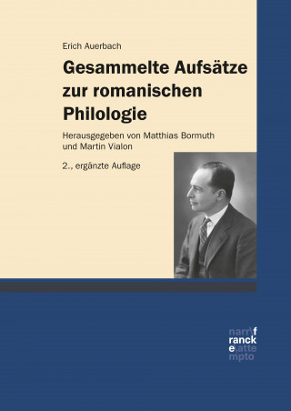 Erich Auerbach: Gesammelte Aufsätze zur romanischen Philologie