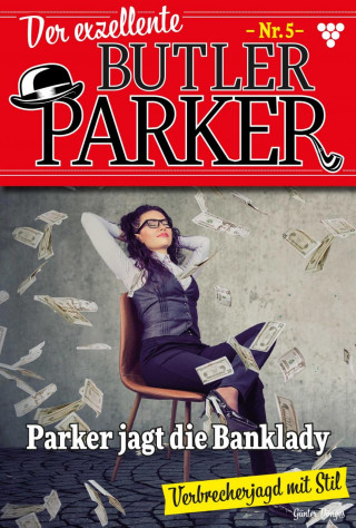 Günter Dönges: Parker jagt die Banklady