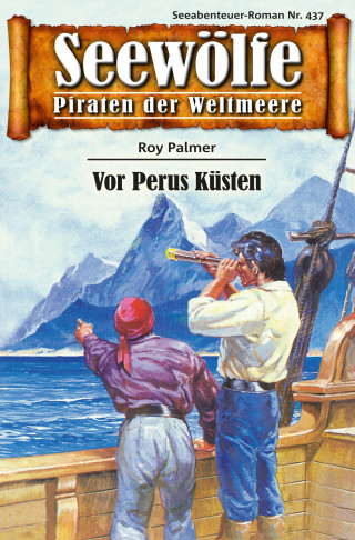 Roy Palmer: Seewölfe - Piraten der Weltmeere 437