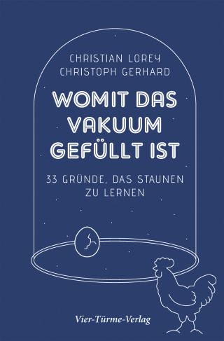 Christoph Gerhard, Christian Lorey: Womit das Vakuum gefüllt ist