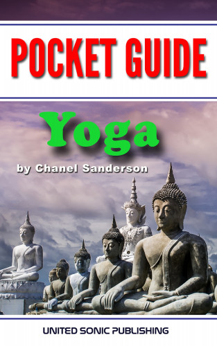 Chanel Sanderson: Pocket Guide - Yoga