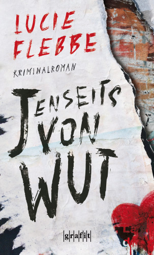 Lucie Flebbe: Jenseits von Wut