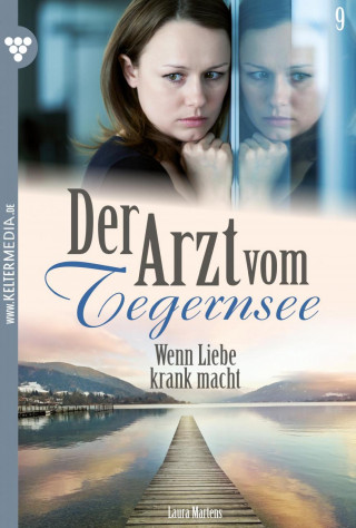 Laura Martens: Wenn Liebe krank macht