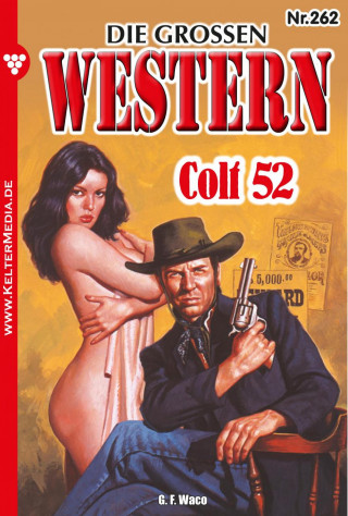 G.F. Waco: Colt 52
