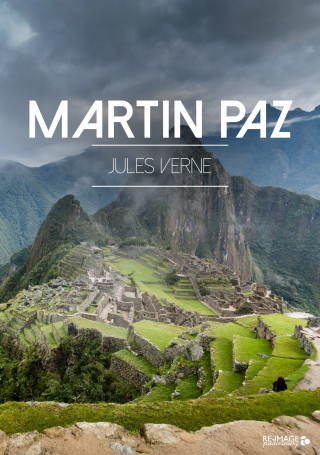 Jules Verne: Martin Paz