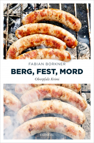 Fabian Borkner: Berg, Fest, Mord