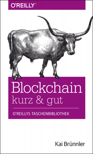 Kai Brünnler: Blockchain kurz & gut