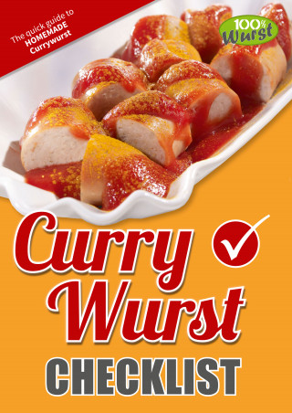 100% Wurst: Checklist: Currywurst