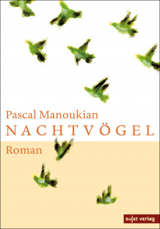 Pascal Manoukian: Nachtvögel