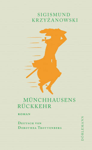 Sigismund Krzyżanowski: Münchhausens Rückkehr