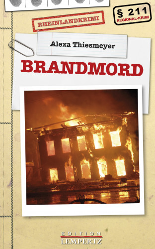 Alexa Thiesmeyer: Brandmord