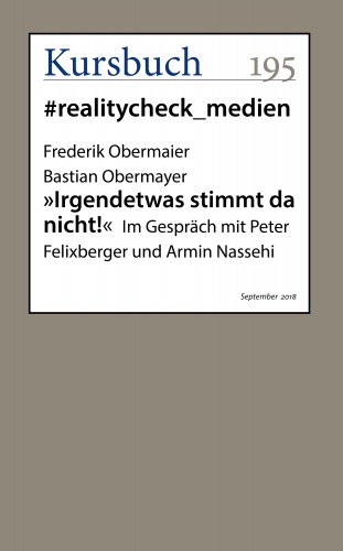 Frederik Obermaier, Bastian Obermayer: "Irgendetwas stimmt da nicht!"