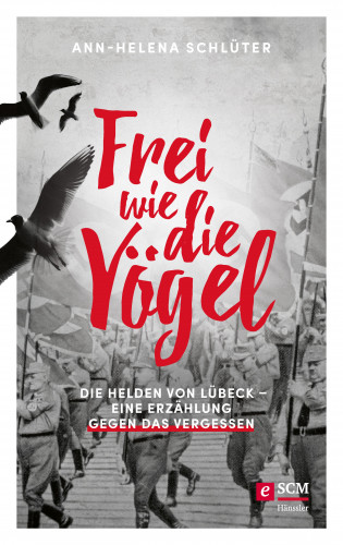 Ann-Helena Schlüter: Frei wie die Vögel