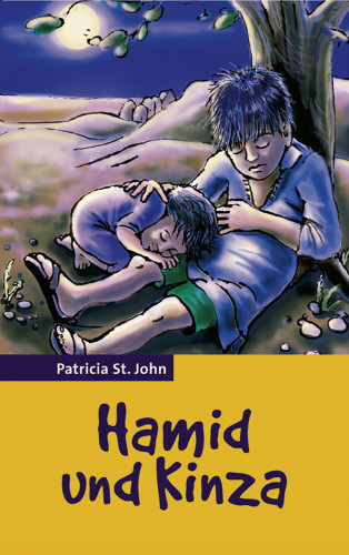 Patricia St. John: Hamid und Kinza