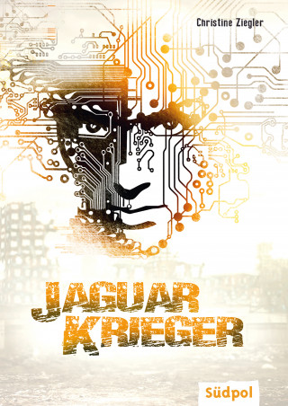 Christine Ziegler: Jaguarkrieger