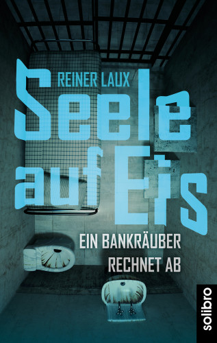 Reiner Laux: Seele auf Eis