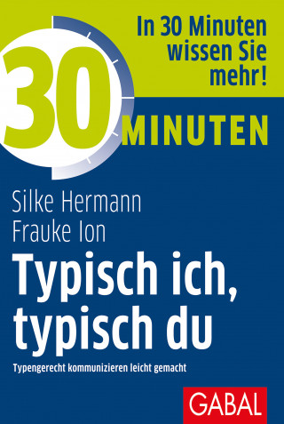 Silke Hermann, Frauke Ion: 30 Minuten Typisch ich, typisch du