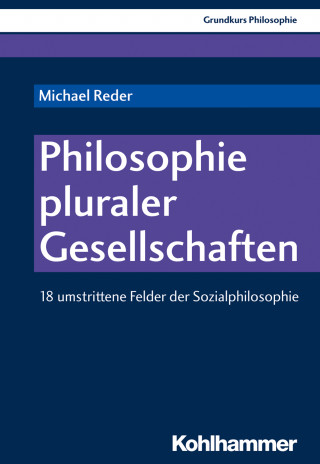Michael Reder: Philosophie pluraler Gesellschaften