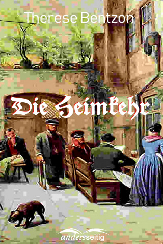 Therese Bentzon: Die Heimkehr